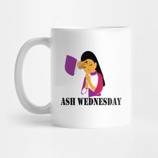 ASH WEDNESDAY Mug